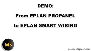 DEMO: From EPLAN PROPANEL to EPLAN SMART WIRING