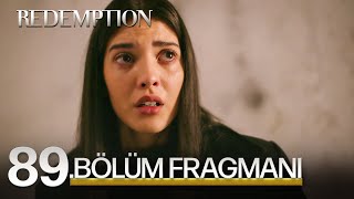 Esaret 89. Bölüm Fragmanı | Redemption Episode 89. Promo