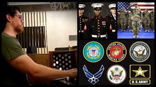 Armed Forces Medley - Played on an Organ