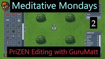 Meditative Mondays: PriZEN Editing with GuruMatt [Episode 2]