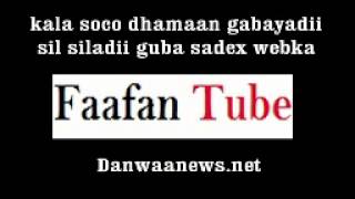 Gabaygii Gubtaanyo Ee Abwaan Abdullahi Kaad Jawaabtii Gacmo Daalis Ee Hurre Dabayl Iyo Sil Siladii G