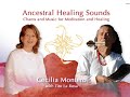 Ancestral Healing Sounds (Cecilia Montero w/Tito La Rosa)