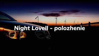 Night Lovell - polozhenie / car edit