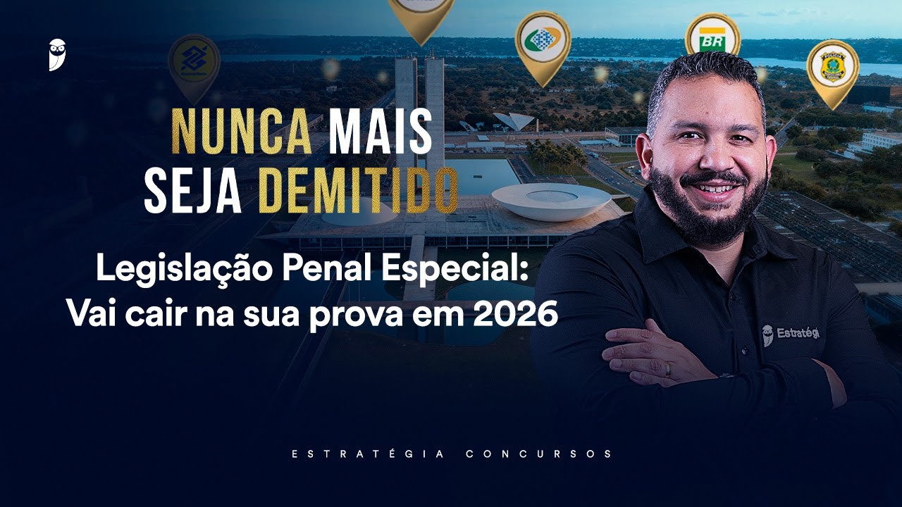 Legislação Penal Especial: Vai cair na sua prova em 2026 - Nunca mais seja demitido
