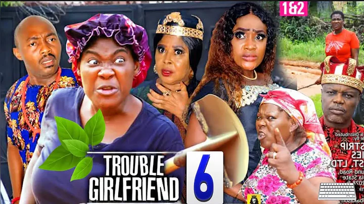 TROUBLE GIRLFRIEND pt. 6 (New 2022 Movie) Mercy Johnson 2022 Movie LizzyGold 2022 Nigerian Movies