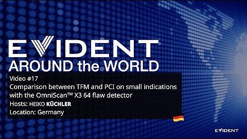 Comparison between TFM and PCI on Small Indications with the OmniScan™ X3 64 Flaw Detector