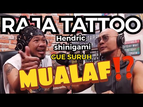 RAJA TATTOO GUE AJAK DEBAT 🤣 (Hendric Shinigami)