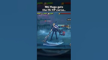 M6 HUGO GETS THE 1% HP CURSE..