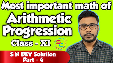 Sequences & series || Arithmetic Progression || সমান্তর প্রগতি || Class 11th || part -4