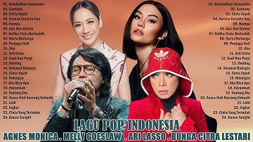 Ari Lasso || BCL ||Melly Goeslaw ||Agnes Monica || [Lagu Pop Indonesia Hits Terpopuler]