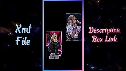 Baby Come Down Cute Girl Xml File By Tanmoy Editor #xml #xmlpreset #presetalightmotion #alightmotion