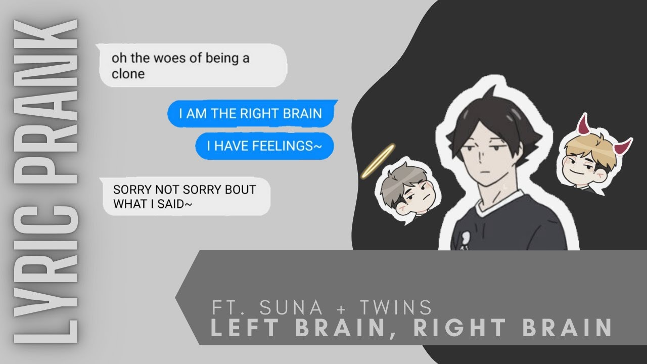 Suna's Two Braincells | Miya Twins Lyric Prank - Left Brain, Right Brain