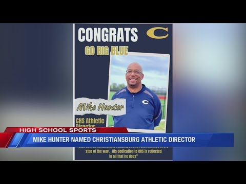Mike Hunter named Christiansburg High School's new athletic director