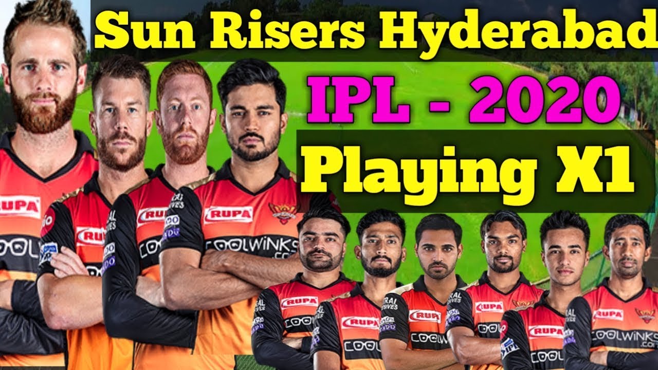 IPL - 2020 | Sun Risers Hyderabad Best Playing X1 | SRH Squad | IPL 2020 Updates
