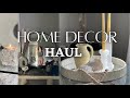 NEW & COLLECTIVE HOME DECOR HAUL