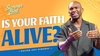 Run the Test | Summer Bod | Pastor Jeff Osborne