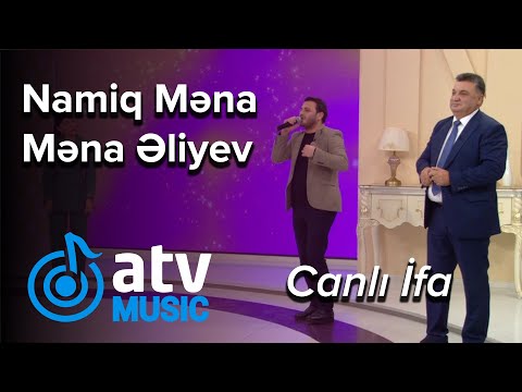 Namiq Məna oğlu Məna Əliyev - CANLI İFA (Günün Sədası)