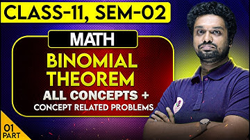 Class 11 দ্বিপদ উপপাদ্য | Full Concepts+Problems | Binomial Theorem Class 11 in Bengali | SOE Bangla