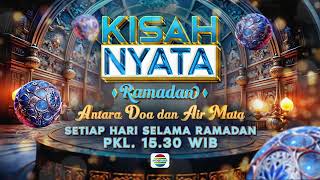 IKLAN KISAH NYATA RAMADHAN INDOSIAR 2025