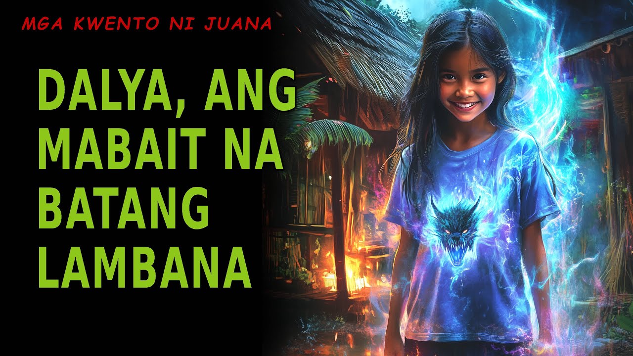 DALYA, ANG MABAIT NA BATANG LAMBANA | Kwentong Aswang | True Story