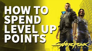 Spend level up points Cyberpunk 2077 (Buy Attribute Perks Skills)
