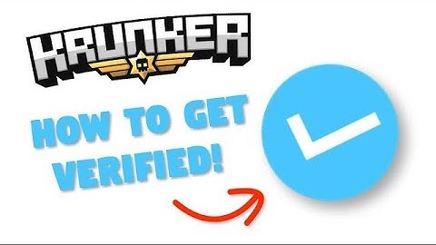 how to Get Verified On Krunker | krunker.io