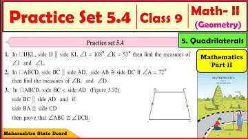 Practice set 5.4 Class 9 Maths 2 | 9th standard Geometry chapter 5 Quadrilaterals |Maharashtra Board