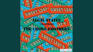 Sweet Leaf (feat. The Crowe Brothers) (EDM Mix)