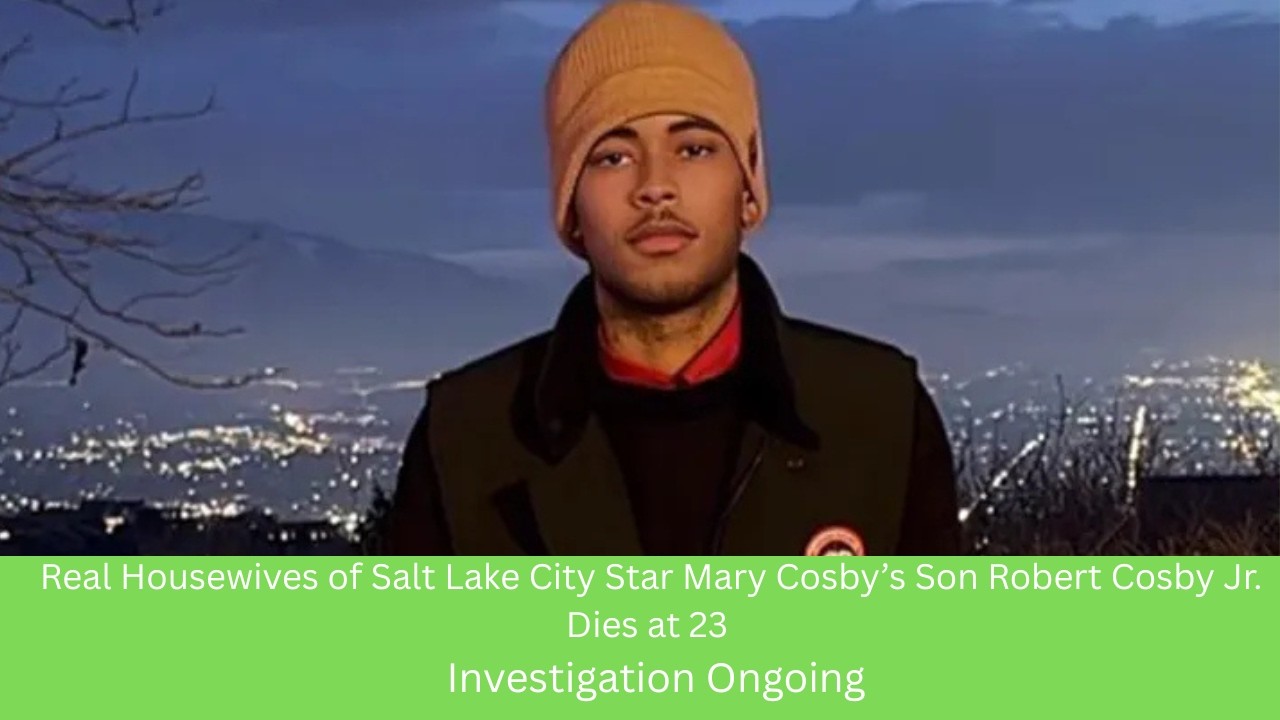 Real Housewives of Salt Lake City Star Mary Cosby’s Son Robert Cosby Jr ...