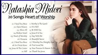 Natashia Midori Christian Songs – 20 Songs Heart Of Worship