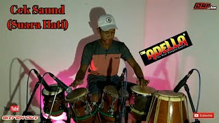 Cek Saund Suara Hati, Cover Kendang Sitrek Dut