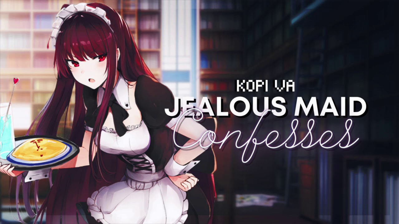 ASMR Roleplay - Jealous Maid Confesses to You