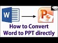 كيفية تحويل مستند   WORD إلى مستند PowerPoint جديد 2018