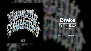 Drake - Falling Back (432 Hz)