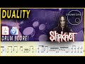 Duality - Slipknot | Drum SCORE Sheet Music Play-Along | DRUMSCRIBE