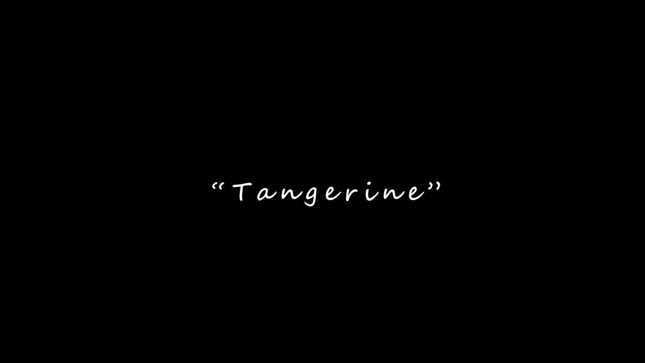 "Tangerine" Music Video Teaser YouTube