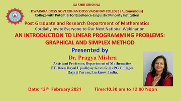 National Webinar on “AN INTRODUCTION TO LINEAR PROGRAMMING PROBLEMS: GRAPHICAL AND SIMPLEX METHOD”