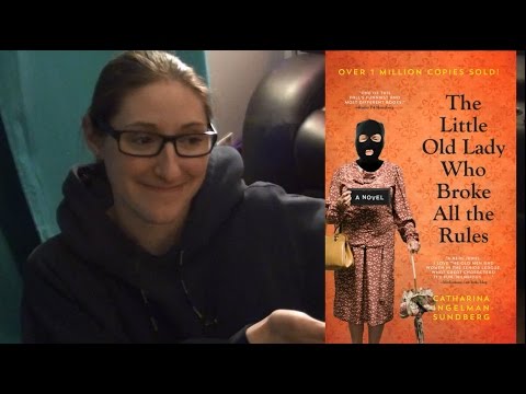 Book Review: THE LITTLE OLD LADY WHO BROKE ALL THE RULES