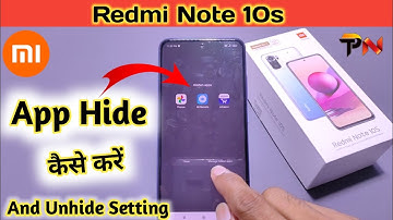 How to Hide & Unhide Apps in Redmi Note 10s, Redmi Note 10s Hide Apps, Redmi Note 10s App hide