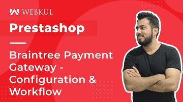 Prestashop Braintree Payment Gateway