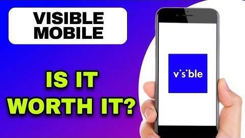 VISIBLE MOBILE APP REVIEW -IS IT WORTH IT? (EXPLAINED)