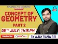 || Concept of Geometry-Part 02 || By Ajay Rana Sir