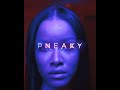 Blxckie - Sneaky (ft. Areece) Visuals 19/08/22