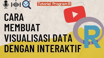 Cara Membuat Visualisasi Data Dengan Interaktif