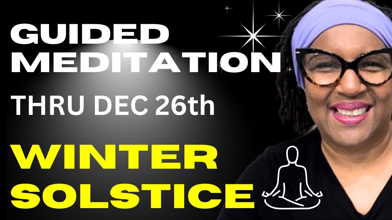 Winter Solstice Meditation for RENEWAL and a Fresh Start in 15 Minutes ...
