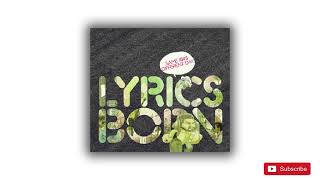 Lyrics Born - Calling Out (feat. E-40 &amp; Casual) (remix)