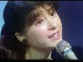 十六夜物語🎵作曲 河合奈保子さん🎹[1987.7.24]