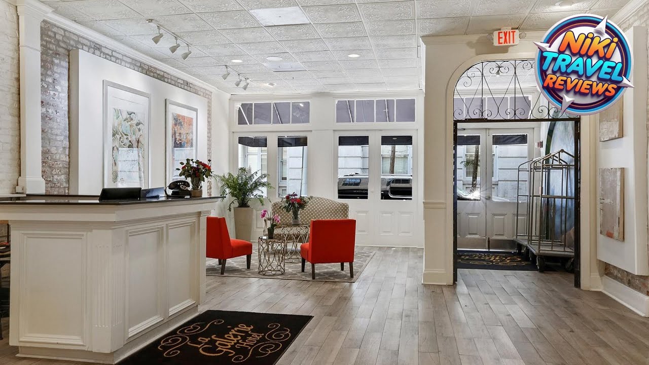 La Galerie French Quarter Hotel | New Orleans (LA), United States | Hotel Review 🌟