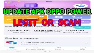 UPDATE APLIKASI OPPO POWER LEGIT OR SCAM II APLIKASI PENGHASIL UANG II screenshot 4