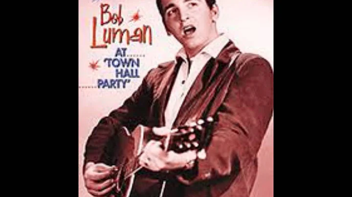 Bob Luman  LET'S THINK ABOUT LIVIN'